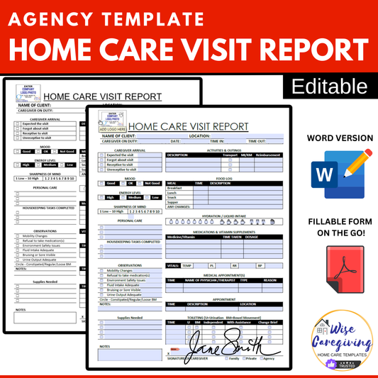 Home Care Visit Report Templates - Wisecaregiving