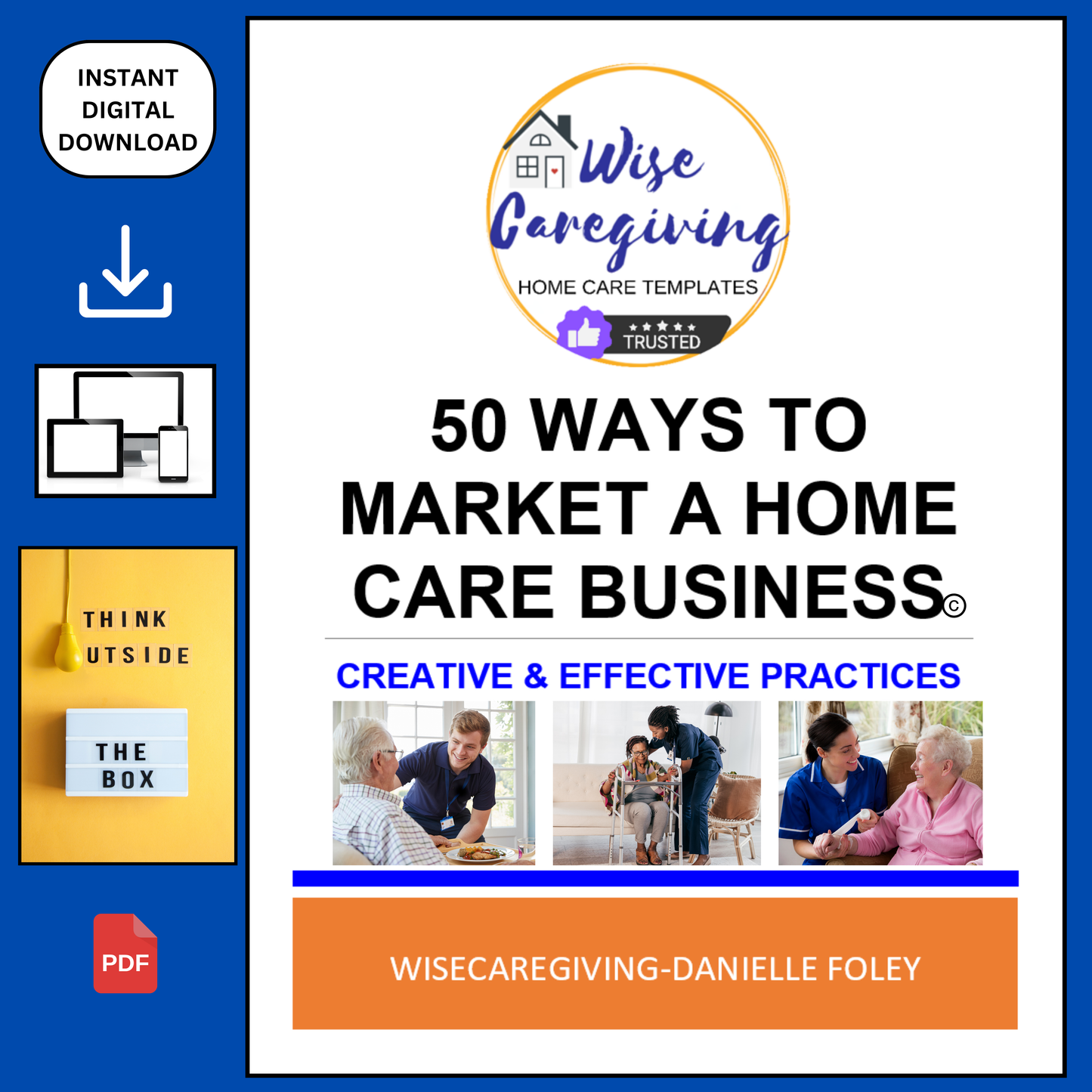 50 Ways to Market Home Care Business - Wisecaregiving
