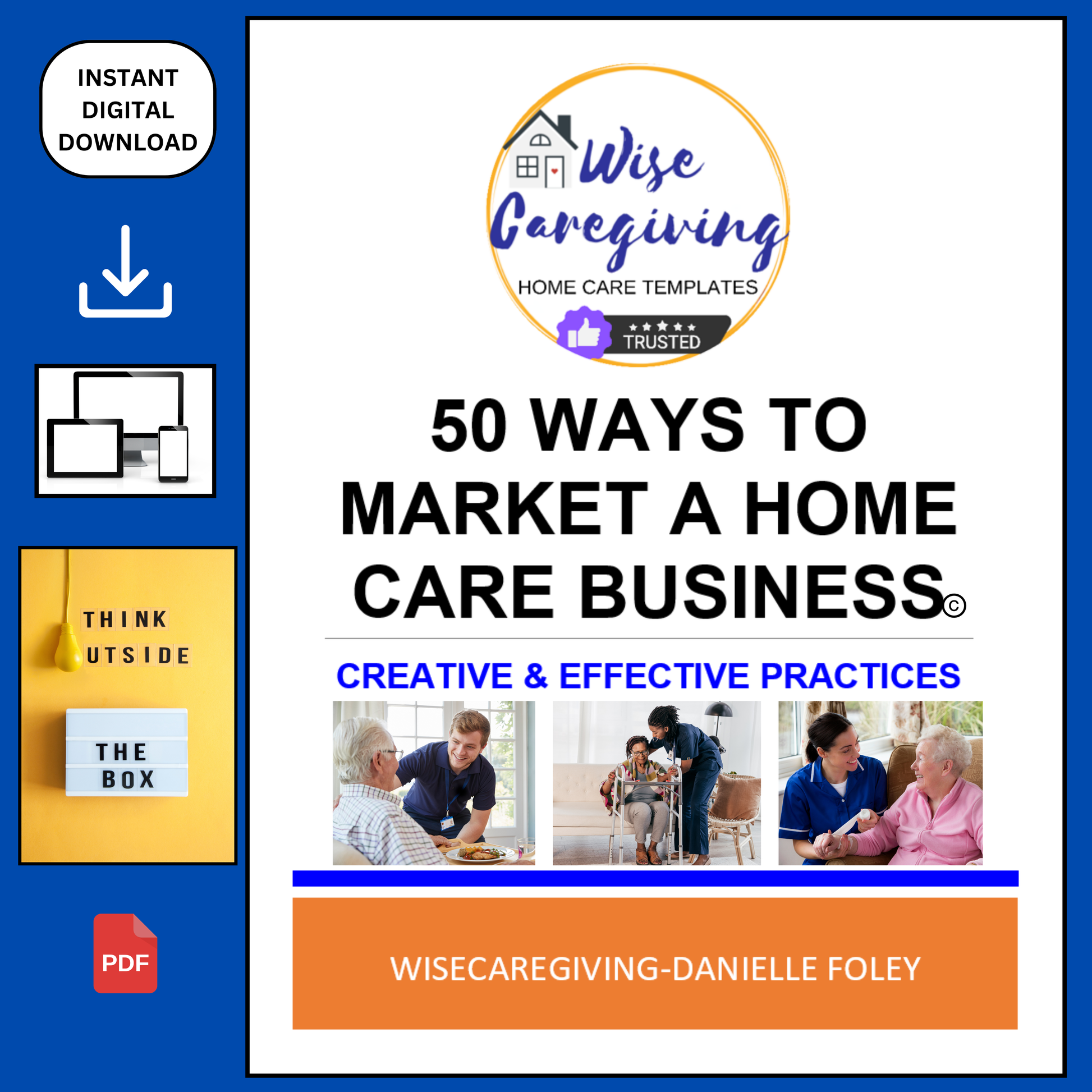 50 Ways to Market Home Care Business - Wisecaregiving