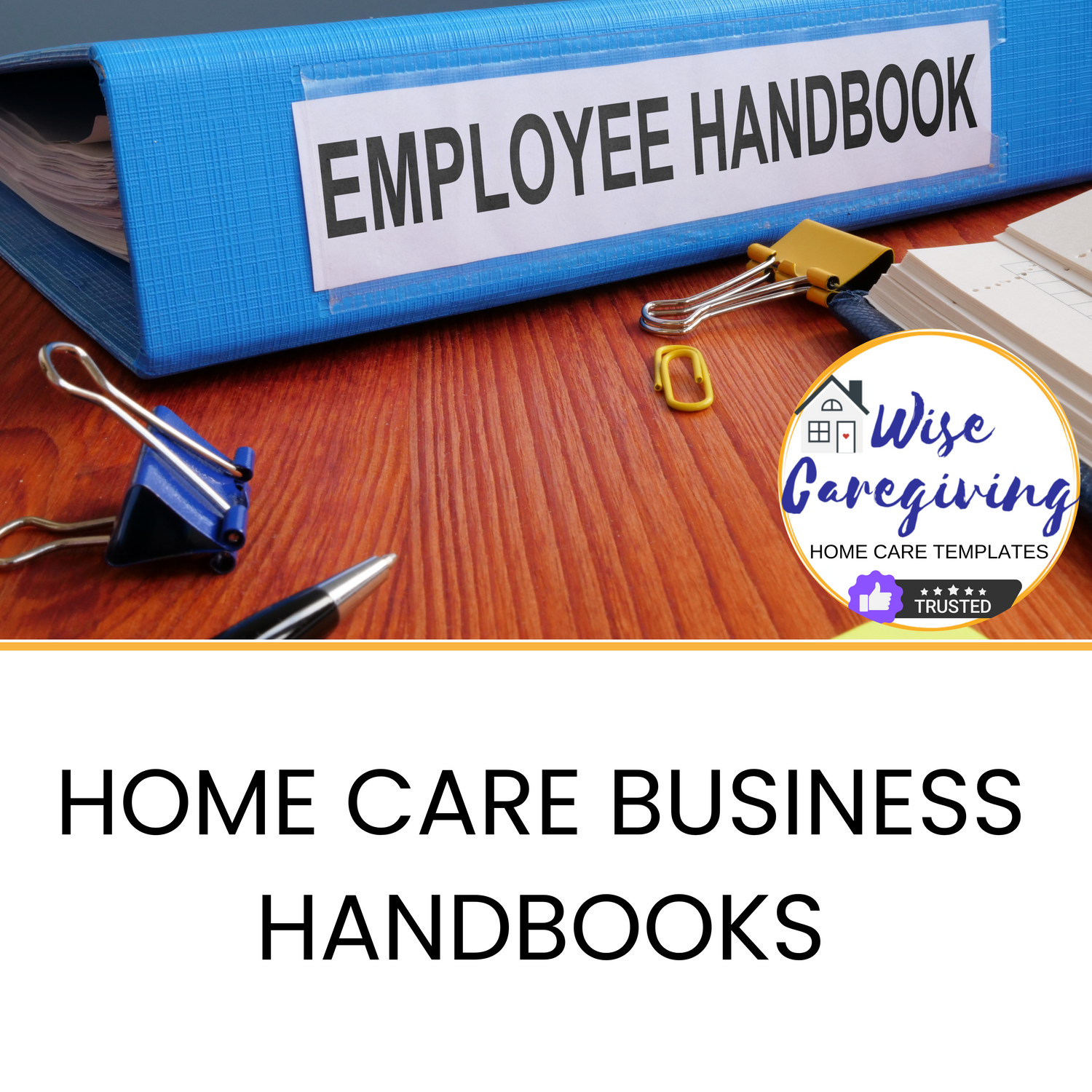 Home Care Business Handbook Manual Templates