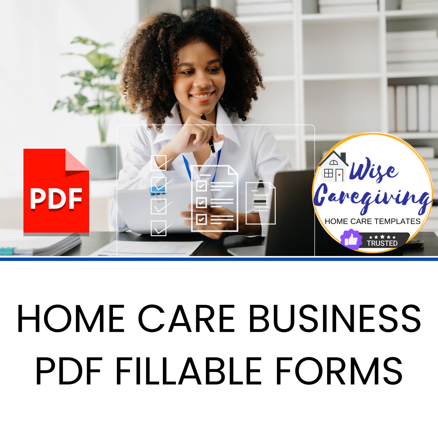 Home Care Business PDF FILLABLE Form Templates