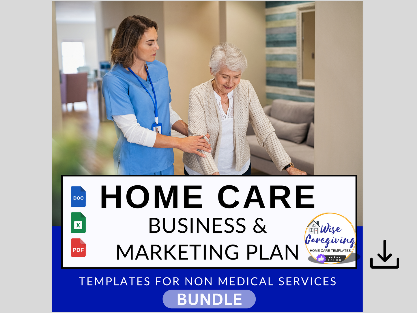 Complete Home Care Business Bundle