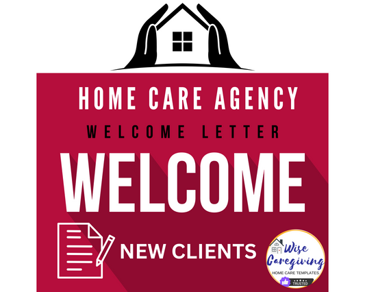 Home Care Welcome New Client Letter Template