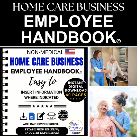 Home Care Business Start-Up Bundle (NON-MEDICAL) - Wisecaregiving