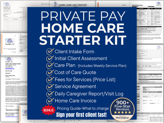 Private Pay Home Care Starter Kit | Intake Forms, Care Plan, Pricing Tools & Client Workflow System