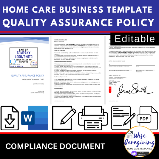 Quality Assurance and Improvement Policy Template - Wisecaregiving