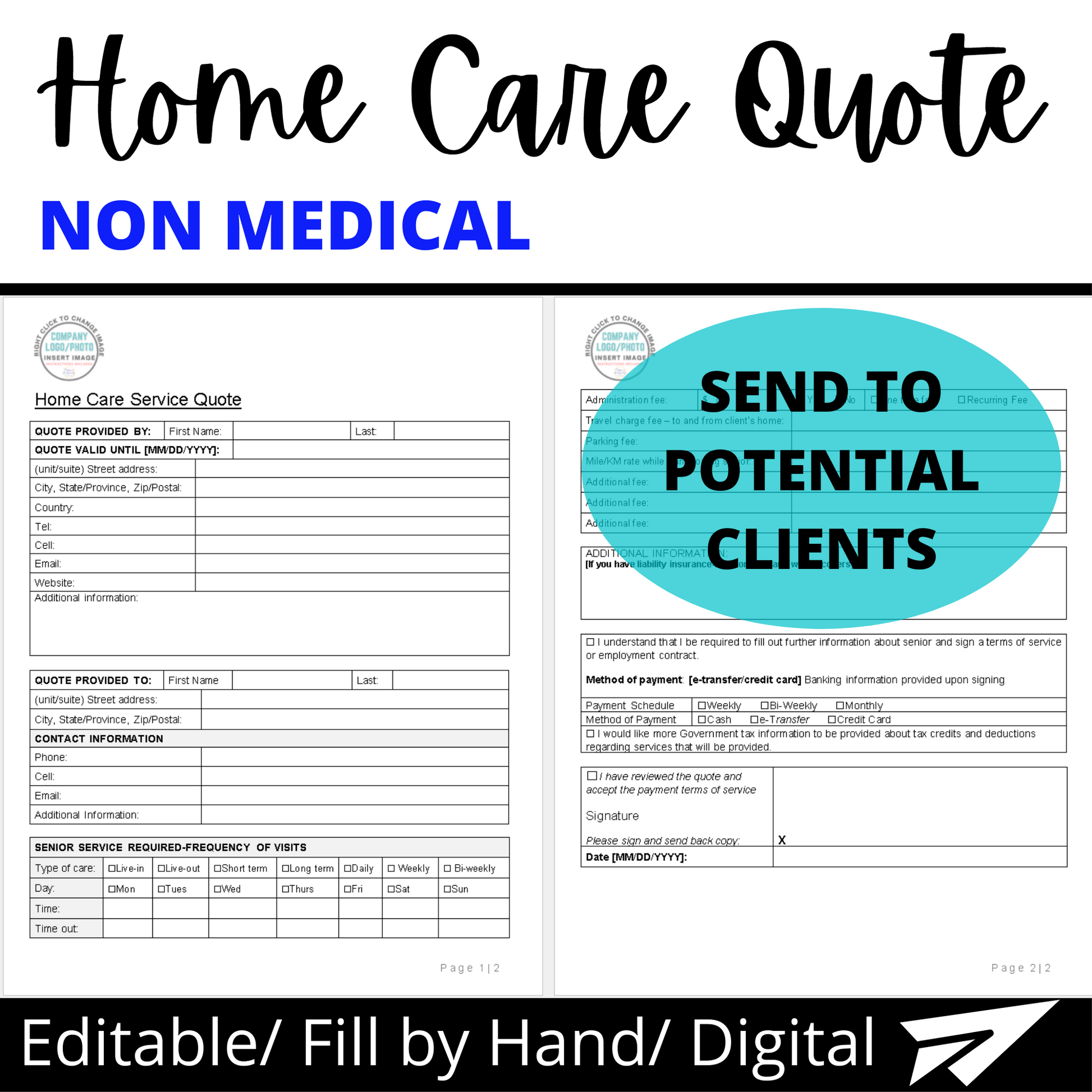 Home Care Quote, Proposal for Senior Care, Caregiving Template, Elder Care, Personal Care Aid, Send JobQuote Fast Electronically! Add LOGO